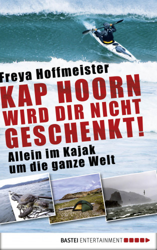 Freya Hoffmeister: Kap Hoorn wird dir nicht geschenkt!