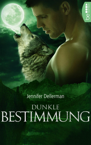 Jennifer Dellerman: Dunkle Bestimmung