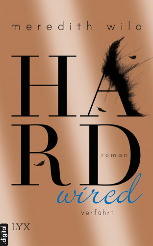 Meredith Wild: Hardwired - verführt