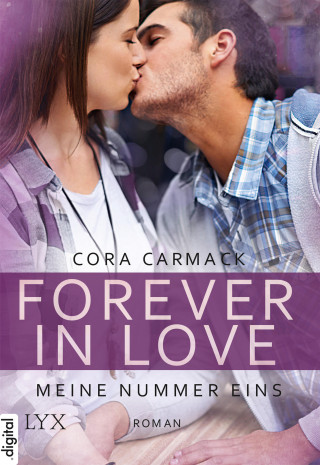 Cora Carmack: Forever in Love - Meine Nummer eins