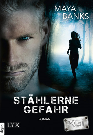 Maya Banks: KGI - Stählerne Gefahr