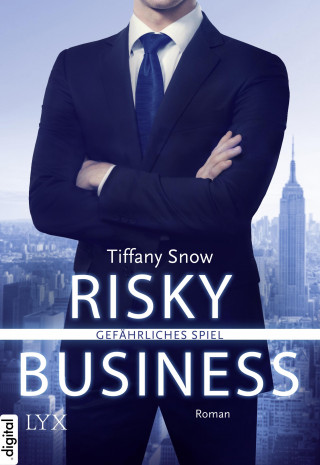 Tiffany Snow: Risky Business - Gefährliches Spiel