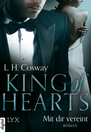 L. H. Cosway: King of Hearts - Mit dir vereint