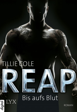 Tillie Cole: REAP - Bis aufs Blut