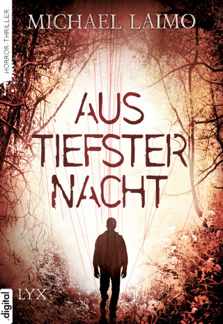 Michael Laimo: Aus tiefster Nacht
