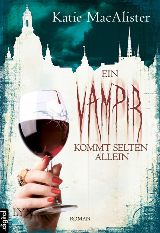 Katie MacAlister: Ein Vampir kommt selten allein