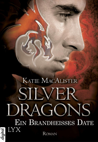 Katie MacAlister: Silver Dragons - Ein brandheißes Date