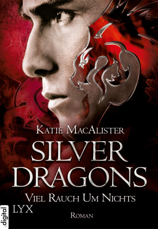 Katie MacAlister: Silver Dragons - Viel Rauch um Nichts