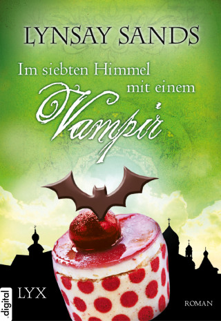 Lynsay Sands: Im siebten Himmel mit einem Vampir