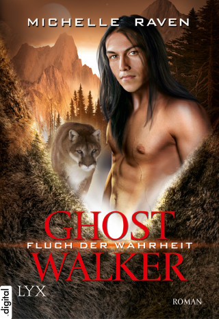 Michelle Raven: Ghostwalker - Fluch der Wahrheit