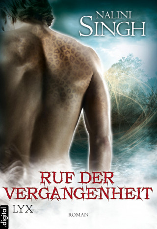 Nalini Singh: Ruf der Vergangenheit