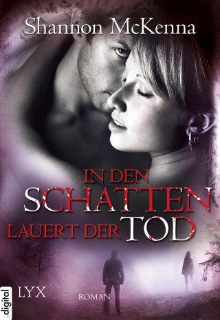 Shannon McKenna: In den Schatten lauert der Tod