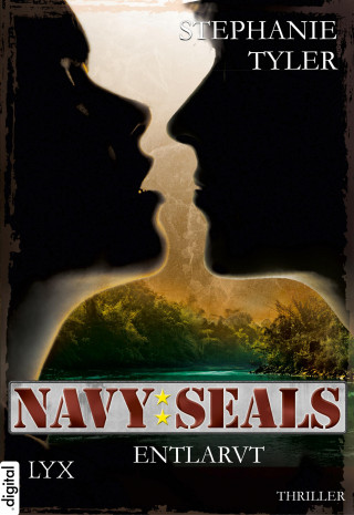 Stephanie Tyler: Navy SEALS - Entlarvt