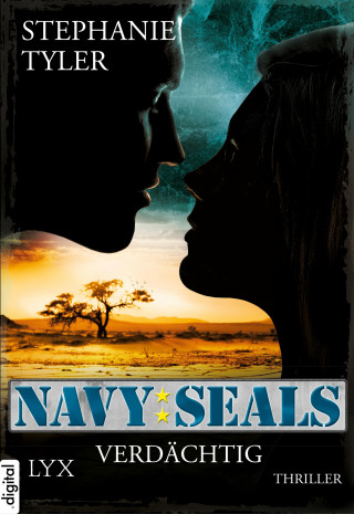 Stephanie Tyler: Navy SEALS - Verdächtig
