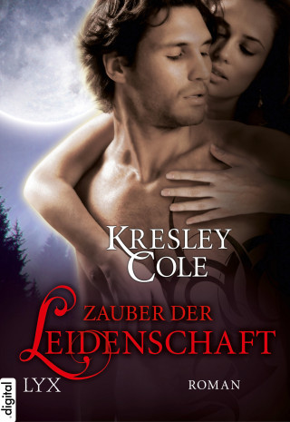 Kresley Cole: Zauber der Leidenschaft