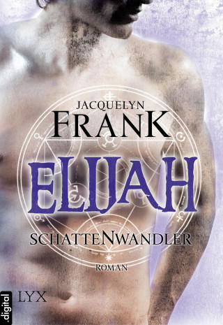 Jacquelyn Frank: Schattenwandler - Elijah