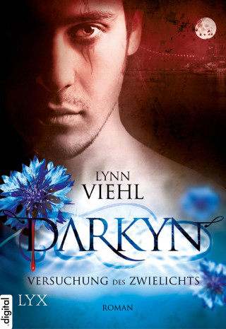 Lynn Viehl: Darkyn - Versuchung des Zwielichts