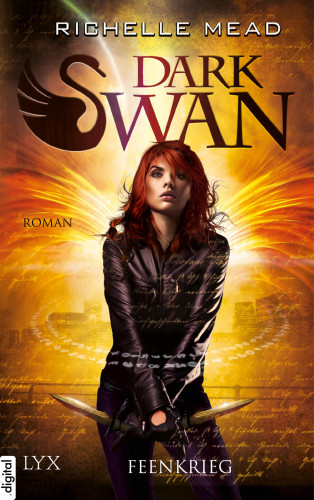Richelle Mead: Dark Swan - Feenkrieg