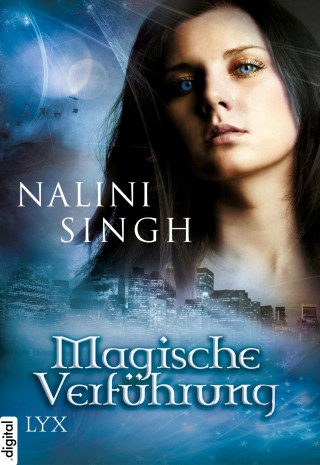 Nalini Singh: Magische Verführung - Engelspfand / Verführung / Verlockung