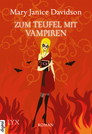 Mary Janice Davidson: Zum Teufel mit Vampiren