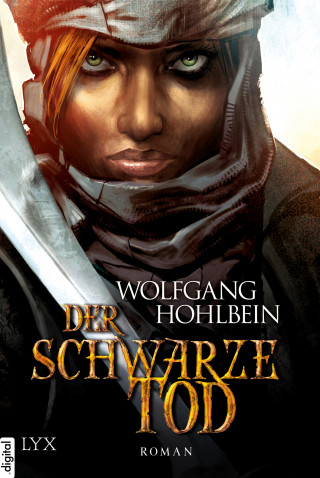 Wolfgang Hohlbein: Die Chronik der Unsterblichen - Der schwarze Tod