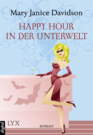 Mary Janice Davidson: Happy Hour in der Unterwelt