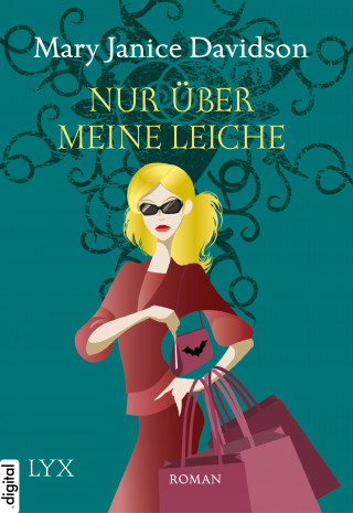 Mary Janice Davidson: Nur über meine Leiche