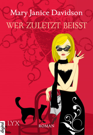 Mary Janice Davidson: Wer zuletzt beißt