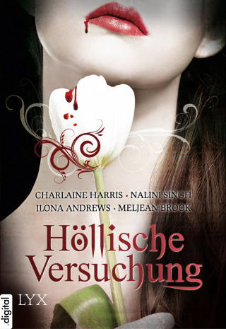 Charlaine Harris, Nalini Singh, Ilona Andrews, Meljean Brook: Höllische Versuchung