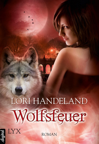 Lori Handeland: Wolfsfeuer