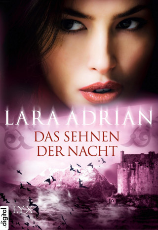 Lara Adrian: Das Sehnen der Nacht