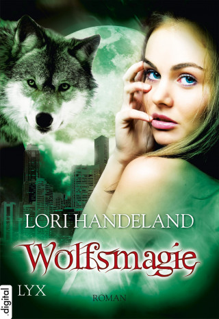 Lori Handeland: Wolfsmagie