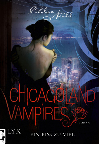 Chloe Neill: Chicagoland Vampires - Ein Biss zu viel