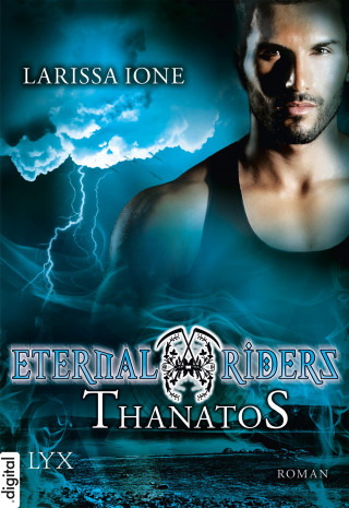 Larissa Ione: Eternal Riders - Thanatos