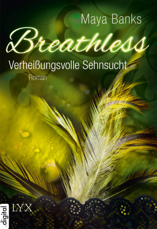 Maya Banks: Breathless - Verheißungsvolle Sehnsucht
