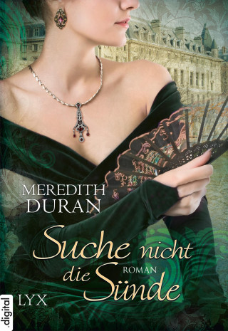 Meredith Duran: Suche nicht die Sünde