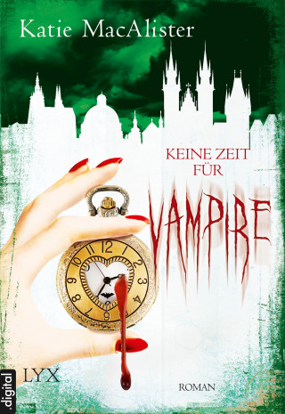 Katie MacAlister: Keine Zeit für Vampire