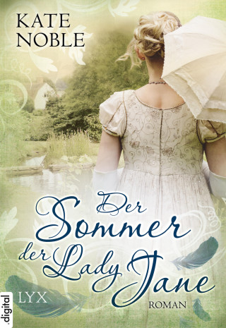 Kate Noble: Der Sommer der Lady Jane