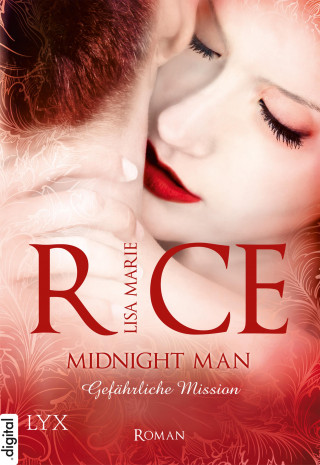 Lisa Marie Rice: Midnight Man - Gefährliche Mission