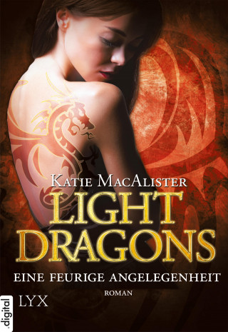 Katie MacAlister: Light Dragons - Eine feurige Angelegenheit