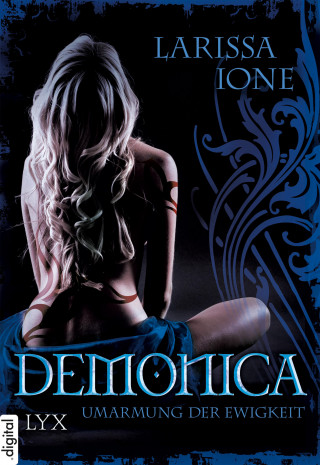 Larissa Ione: Demonica - Umarmung der Ewigkeit