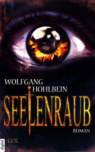 Wolfgang Hohlbein, Dieter Winkler: Die Chronik der Unsterblichen - Seelenraub