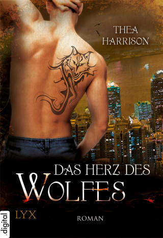 Thea Harrison: Das Herz des Wolfes