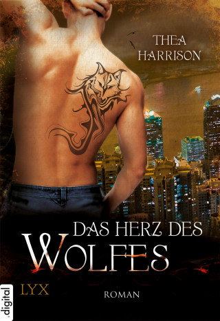 Thea Harrison: Das Herz des Wolfes