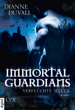 Dianne Duvall: Immortal Guardians - Verfluchte Seelen