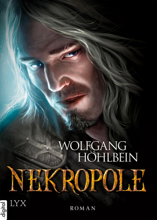 Wolfgang Hohlbein: Die Chronik der Unsterblichen - Nekropole