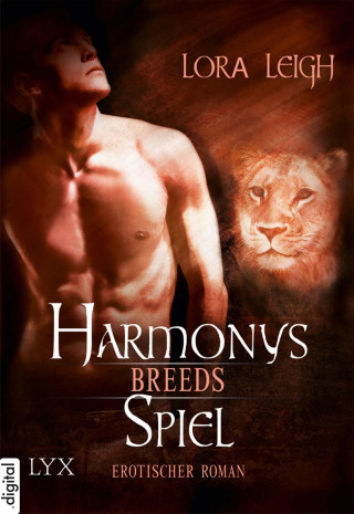Lora Leigh: Breeds - Harmonys Spiel