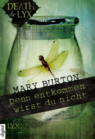Mary Burton: Death de LYX - Denn entkommen wirst du nicht