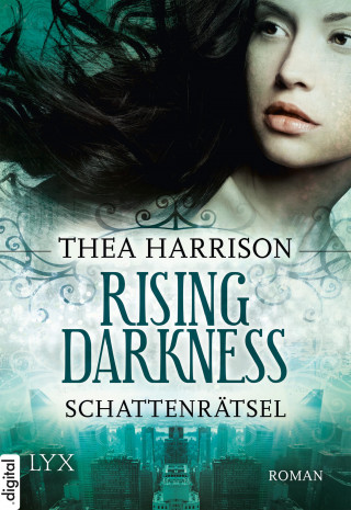 Thea Harrison: Rising Darkness - Schattenrätsel