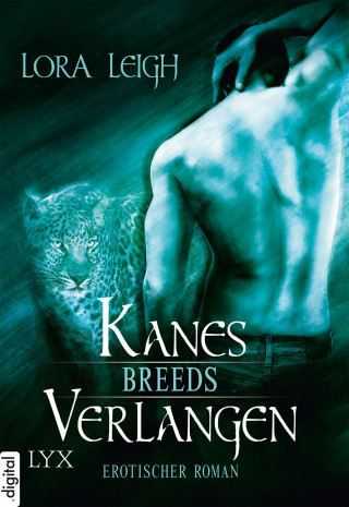 Lora Leigh: Breeds - Kanes Verlangen